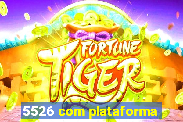 5526 com plataforma